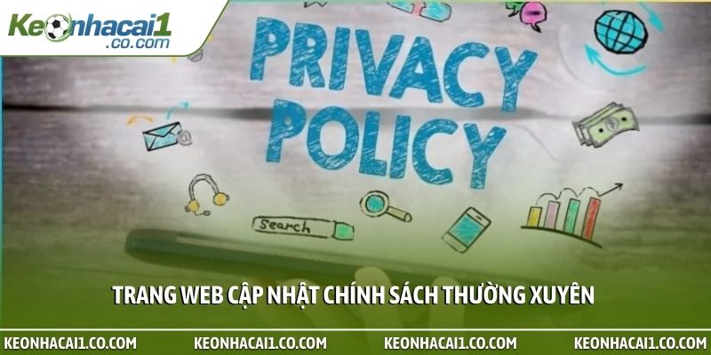 Trang web cập nhật chính sách thường xuyên